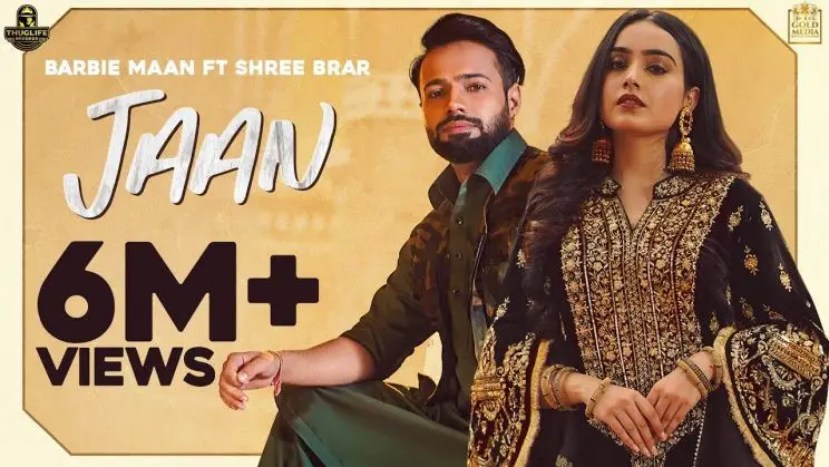 Jaan Lyrics ( जान ) – Barbie Maan & Shree Brar