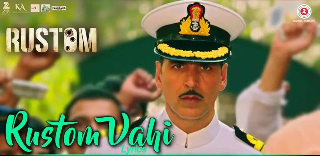 Rustom Vahi Lyrics in Hindi