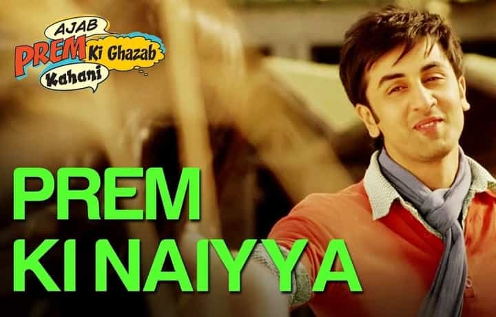 Prem Ki Naiyya Lyrics – Ajab Prem Ki Ghazab Kahani