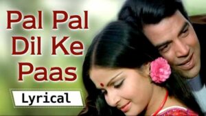 Pal Pal Dil Ke Paas lyrics