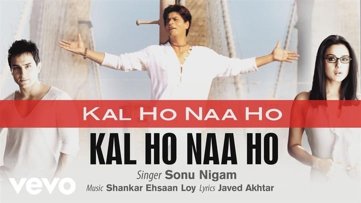 Kal Ho Naa Ho title song