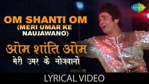 Om Shanti Om Lyrics