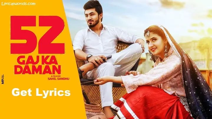 52 GAJ KA DAMAN LYRICS