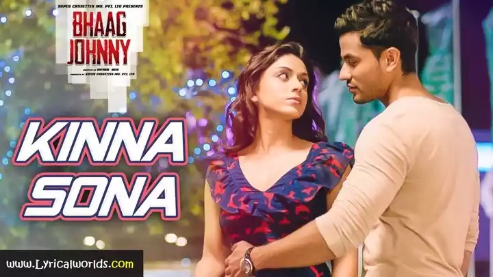 Kinna Sona Lyrics