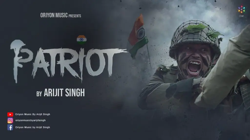 Patriot Lyrics ( पेट्रियट ) – Arijit Singh