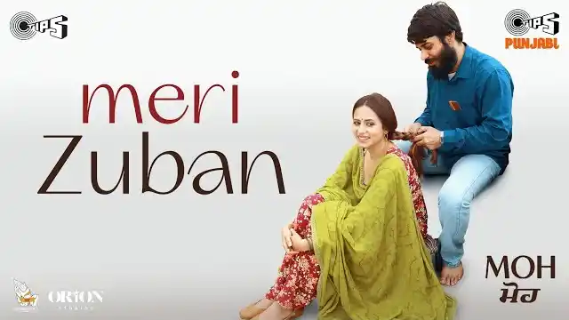 MERI ZUBAN LYRICS