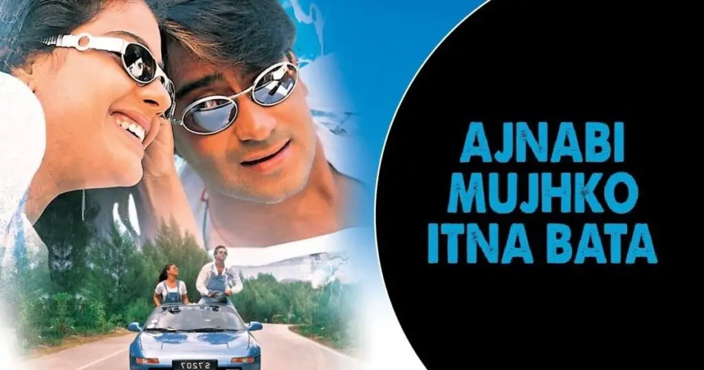 Ajnabi Mujhko Itna Bata Lyrics