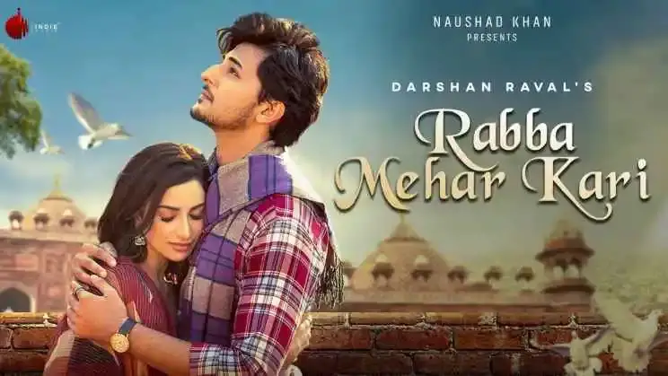 Rabba Mehar Kari Lyrics – Darshan Raval