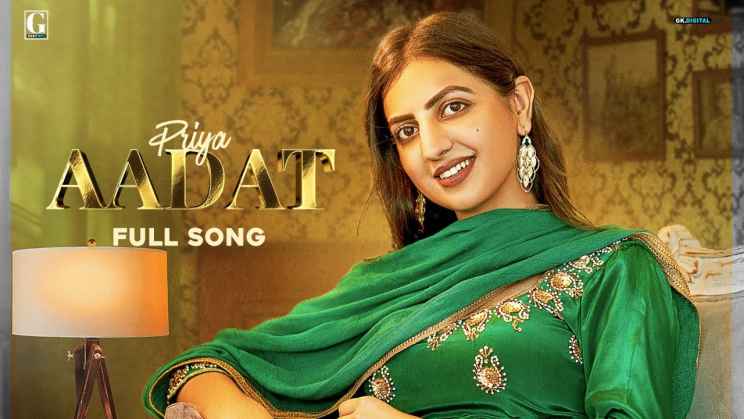 Aadat Lyrics ( आदत ) – Priya