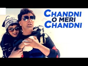 Chandni O Meri Chandni lyrics