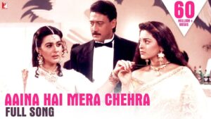 Aaina Hai Mera Chehra Lyrics