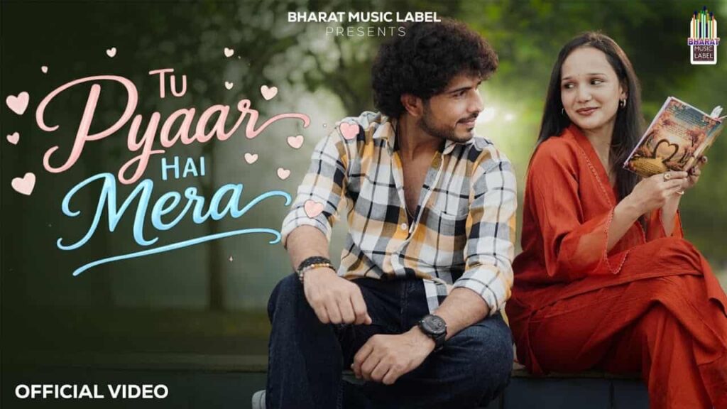 Tu Pyaar Hai Mera Lyrics