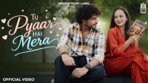 Tu Pyaar Hai Mera Lyrics