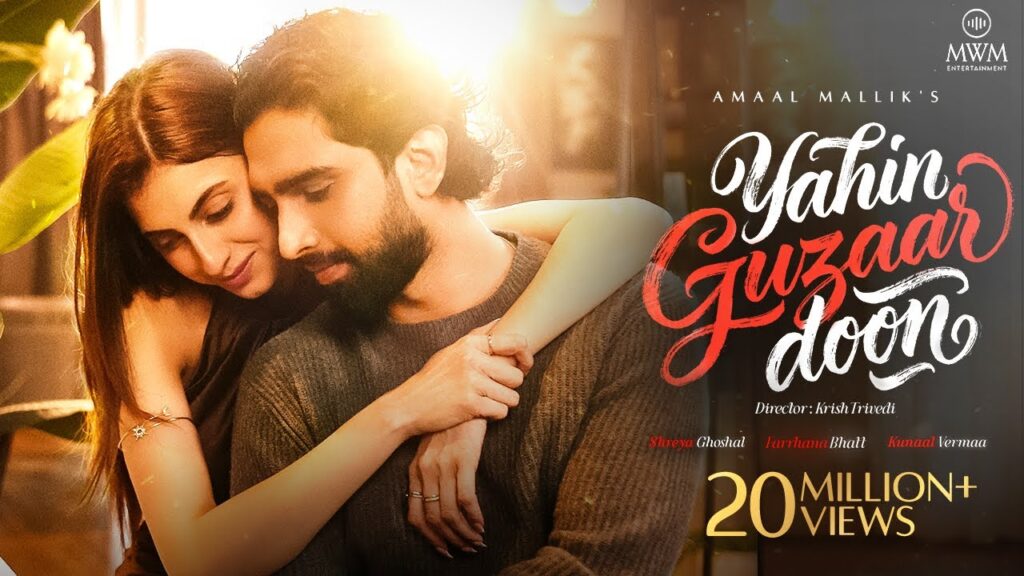 Yahin Guzaar Doon Lyrics (यहीं गुज़ार दूँ )– Amaal Mallik, Shreya Ghoshal