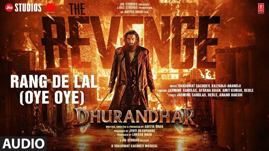 Rang De Lal Lyrics (रंग दे लाल) – Dhurandhar The Revenge