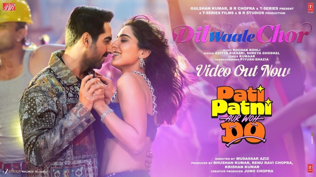 Dil Waale Chor Lyrics (दिल वाले चोर) – Pati Patni Aur Woh Do