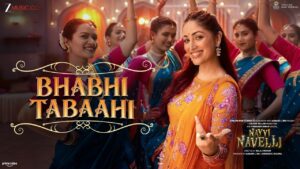 Bhabhi Tabaahi Lyrics – भाभी तबाही – Nayi Naveli