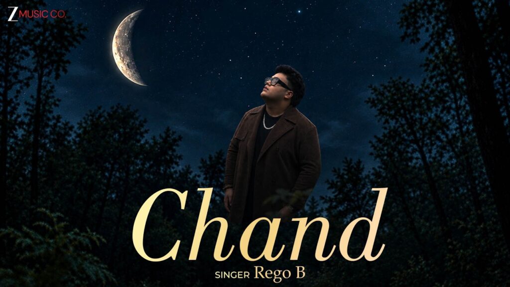 Chand Lyrics – चाँद – Rego B