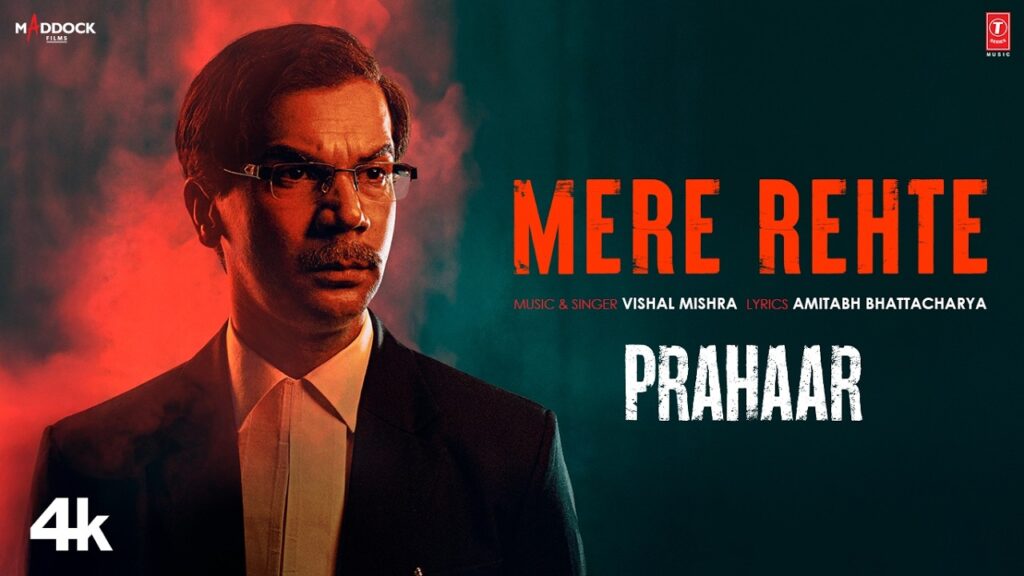 Mere Rehte Lyrics – Prahaar | Vishal Mishra